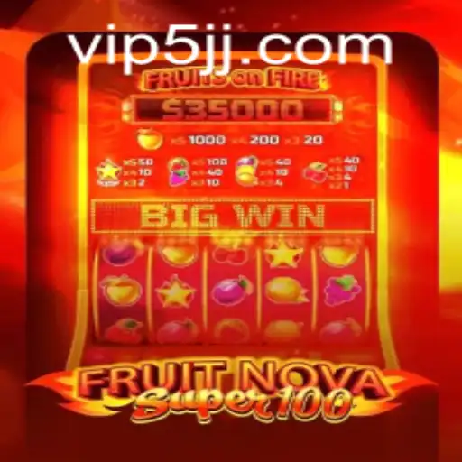 Exploring the Exciting Universe of FruitNovaSuper100