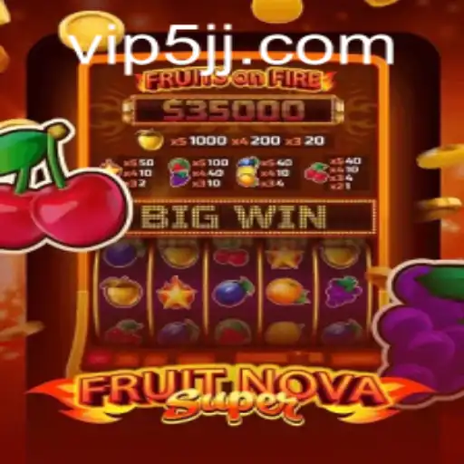 Exploring the Vibrant World of FruitNovaSuper and 5jj PH Login